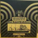 LP - Johannes Gillhoff - Jürnjakob Swehn - Der Amerikafahrer
