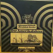 Johannes Gillhoff - Jürnjakob Swehn - Der Amerikafahrer