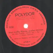 Johannes Heesters - Man Müßte Klavier Spielen Können / Liebling, Was Wird Nun Aus Uns Beiden