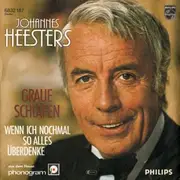 7inch Vinyl Single - Johannes Heesters - Graue Schläfen / Wenn Ich Nochmal So Alles Überdenke