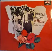 LP - Johannes Heesters - Johannes Heesters Im Maxim Mit Barnabas von Geczy