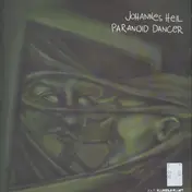 Johannes Heil - Paranoid Dancer