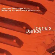 Johannes Mössinger & Wolfgang Lackerschmid - Joana's Dance