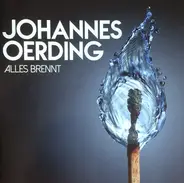 Johannes Oerding - Alles Brennt