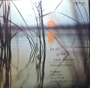 LP - Johannes R. Becher - In Dir Gehen Viele Schritte