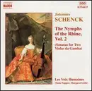 CD - Johannes Schenck - The Nymphs Of The Rhine, Vol. 2 (Sonatas For Two Violas Da Gamba)