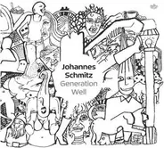 Johannes Schmitz - Generation Well