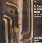 Johann Friedrich Fasch / Vivaldi / Carl Stamitz a.o. - The Classical And Baroque Bassoon