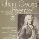 LP - Johann Georg Pisendel - Komponist und Virtuose