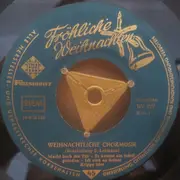7inch Vinyl Single - Johannischer Chor Berlin , Friedlies Philipp , Siegfried Lehmann - Weihnachtliche Chormusik