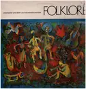 LP - Johannischer Chor Berlin und Instrumental-Ensembles - Folkore - Internationale Volkslieder und Tänze