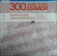 Bach - Johannes-Passion / St. John Passion / Passion Selon Saint-Jean