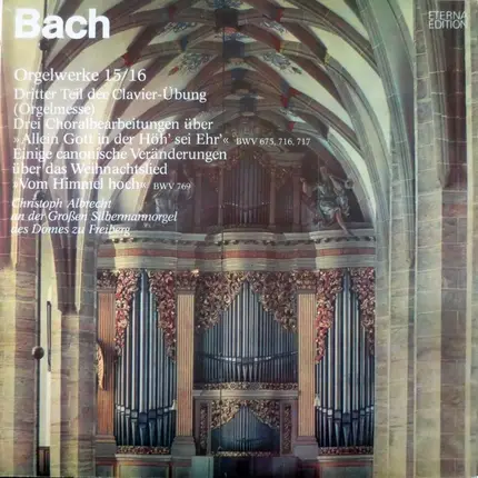 Johann Sebastian Bach - Orgelwerke 15/16: Dritter Teil der Clavier-Übung