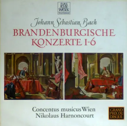 Bach - Brandenburgische Konzerte 1-6