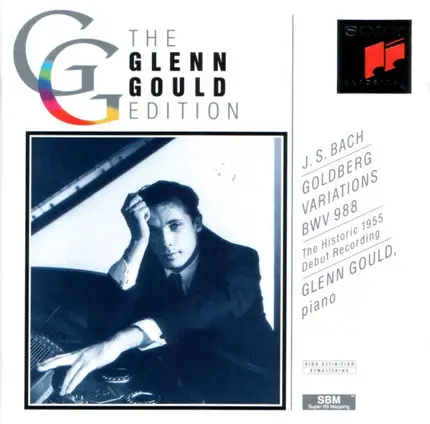Bach / Glenn Gould - Goldberg Variations BWV 988 - The Historic 1955 Debut Recording