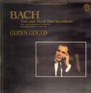 Bach - Glenn Gould - Two and Three Part INventions