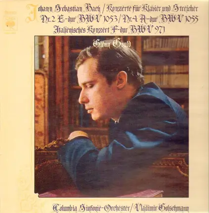 Bach - Konzerte Für Klavier Und Streicher Nr.2 E-Dur / Nr.4 A-Dur (Gould)