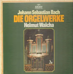 J. S. Bach - Die Orgelwerke