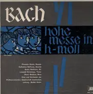 Bach - HOHE MESSE IN H-MOLL