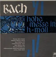 Bach - HOHE MESSE IN H-MOLL