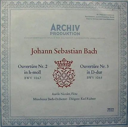 Bach - Ouvertüre Nr. 2 h-Moll BWV 1067, Ouvertüre Nr. 3 D-Dur BWV 1068