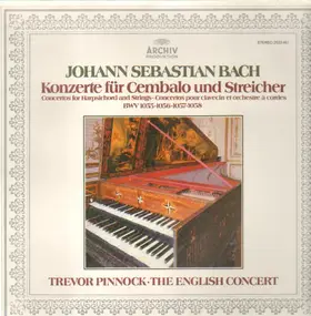 J. S. Bach - Konzerte Für Cembalo Und Streicher (BWV 1055 • 1056 • 1057 • 1058)