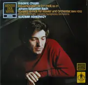 LP - Bach, Chopin - Klavierkonzert Nr. 2 F-Moll / Konzert D-Moll Für Klavier