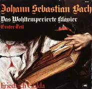 Bach - Das Wohltemperierte Klavier, Erster Teil