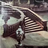 Bach - DasWohltemperierte Klavier I - Präludien Und Fugen 19-24 BWV 864-869