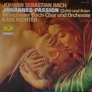 Bach - Johannes-Passion: Arien & Chöre