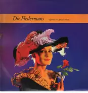 Johann Strauß - Die Fledermaus - Ein großer Operettenquerschnitt