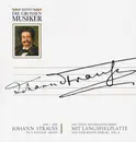 10'' - Johann Strauss - Johann Strauss In 2 Folgen - Band I