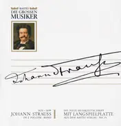 Johann Strauss - Johann Strauss In 2 Folgen - Band I