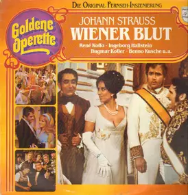 J. Strauß - Wiener Blut,, René Kollo, Dagmar Koller