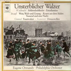 Johann Strauß - Unsterblicher Walzer