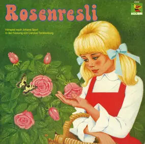 Kinder-Hörspiel - Rosenresli