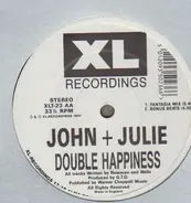 John & Julie - Double Happiness