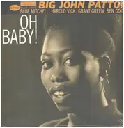 Big John Patton - Oh Baby!