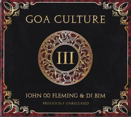 John '00' Fleming & DJ Bim - Goa Culture Vol. III