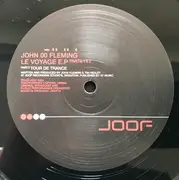 12inch Vinyl Single - John '00' Fleming - Le Voyage E.P Parts 1 & 2 - EP