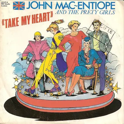 John Mac Entiope and the Pretty Girls - Take My Heart