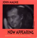 CD - John Magnie - Now Appearing