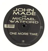 John Made - One More Time