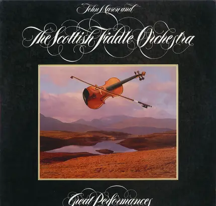 John Mason And The Scottish Fiddle Orchestra - Great Performances
