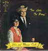 LP - John & Margie Cook - Too Late To Pray