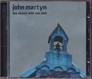 John Martyn - The Church with One Bell