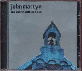 John Martyn - The Church with One Bell