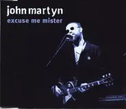 John Martyn - Excuse Me Mister