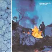 7inch Vinyl Single - John Martyn - Lonely Love