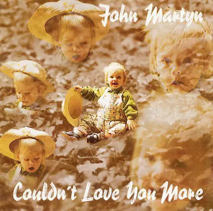 John Martyn - Couldn't Love You More